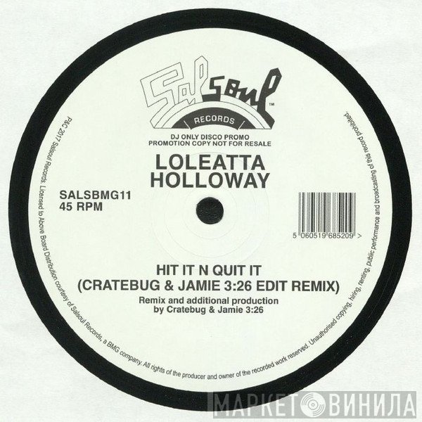 Loleatta Holloway - Hit It N Quit It (Cratebug & Jamie 3:26 Edit Remix)