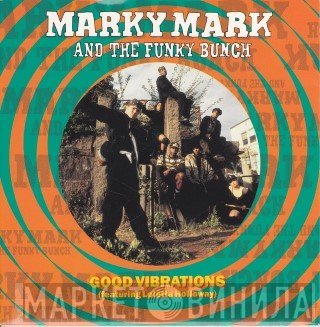 Loleatta Holloway, Marky Mark & The Funky Bunch - Good Vibrations