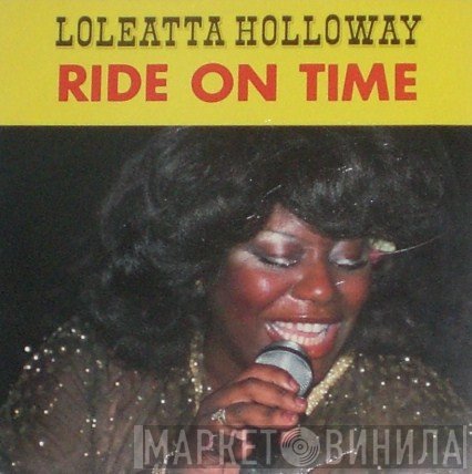 Loleatta Holloway - Ride On Time