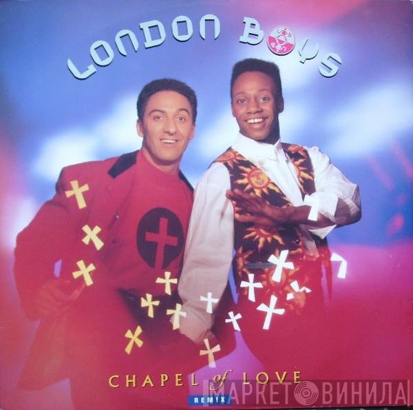 London Boys - Chapel Of Love (Remix)