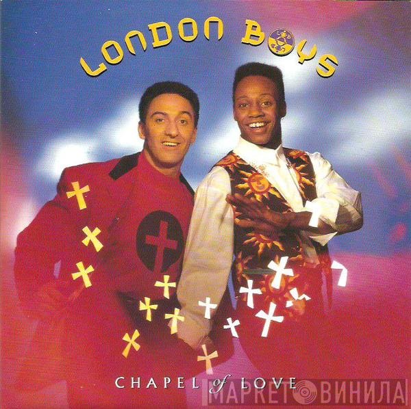 London Boys - Chapel Of Love