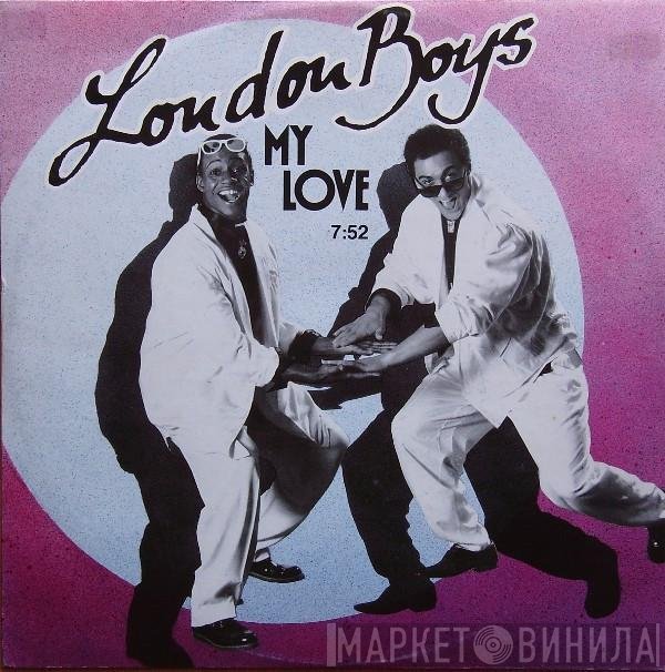 London Boys  - My Love