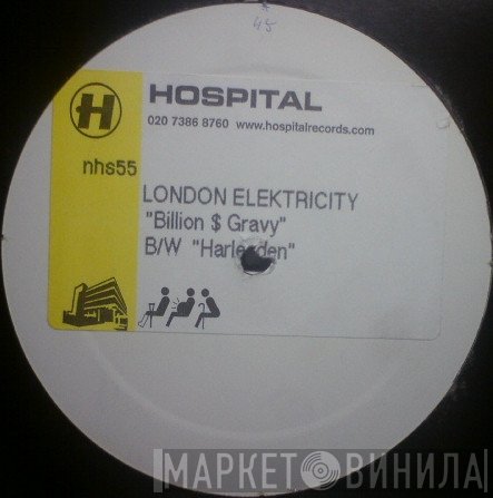 London Elektricity - Billion $ Gravy B/W Harlesden