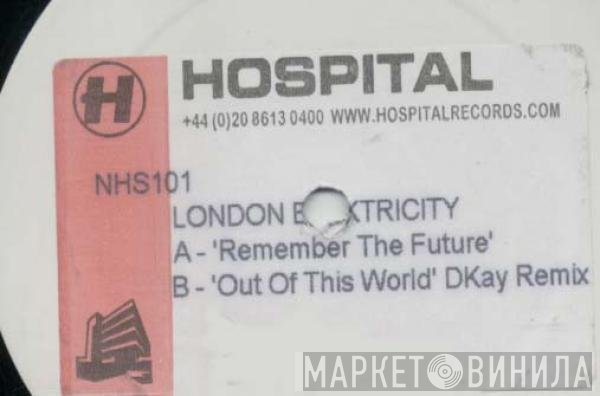 London Elektricity - Remember The Future / Out Of This World (DKay Remix)