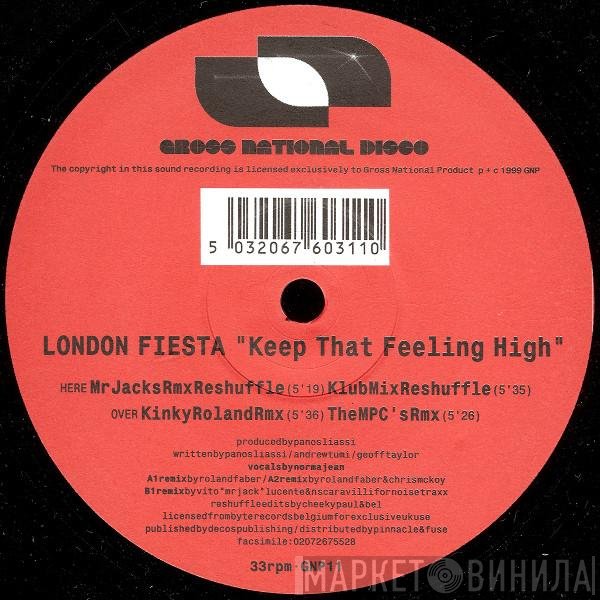 London Fiesta - Keep That Feeling High