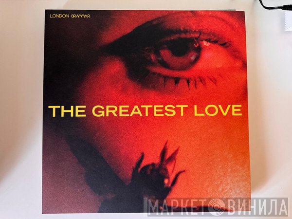 London Grammar - The Greatest Love