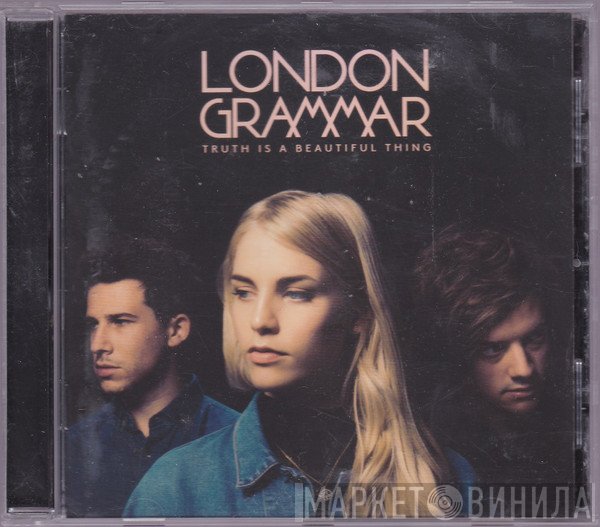 London Grammar - Truth Is A Beautiful Thing