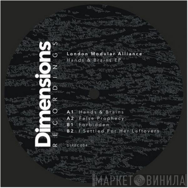 London Modular Alliance - Hands & Brains EP