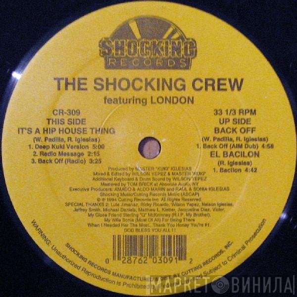 London, The Shocking Crew - It's A Hip House Thing