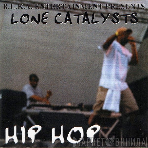 Lone Catalysts  - Hip Hop