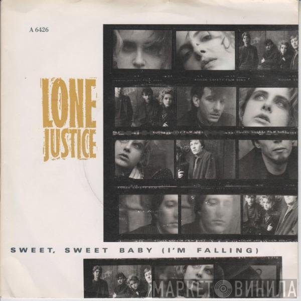Lone Justice - Sweet, Sweet Baby (I'm Falling)