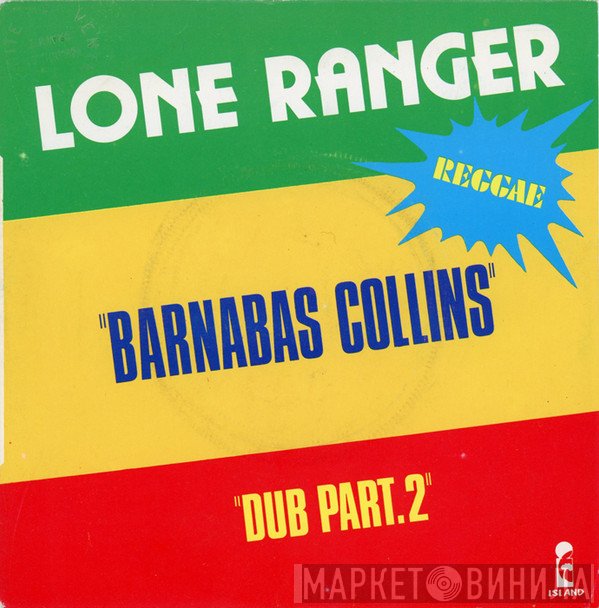 Lone Ranger  - Barnabas Collins / Dub Part.2
