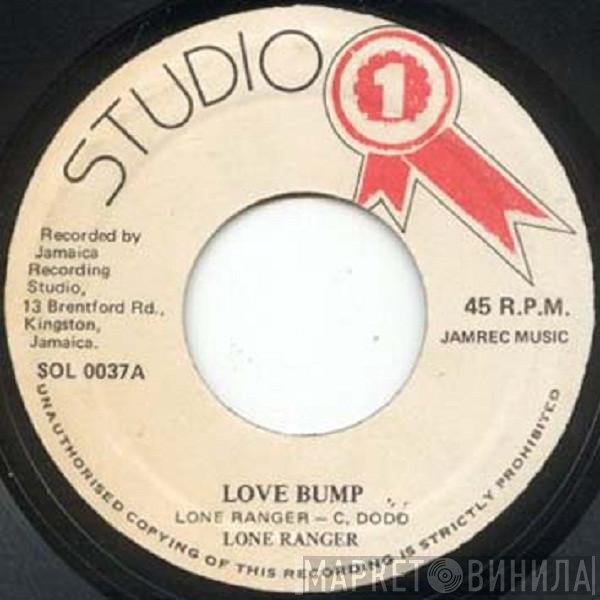 Lone Ranger, Brentford Rockers - Love Bump / Love Bump Version