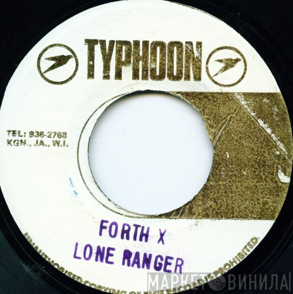 Lone Ranger  - Forth X