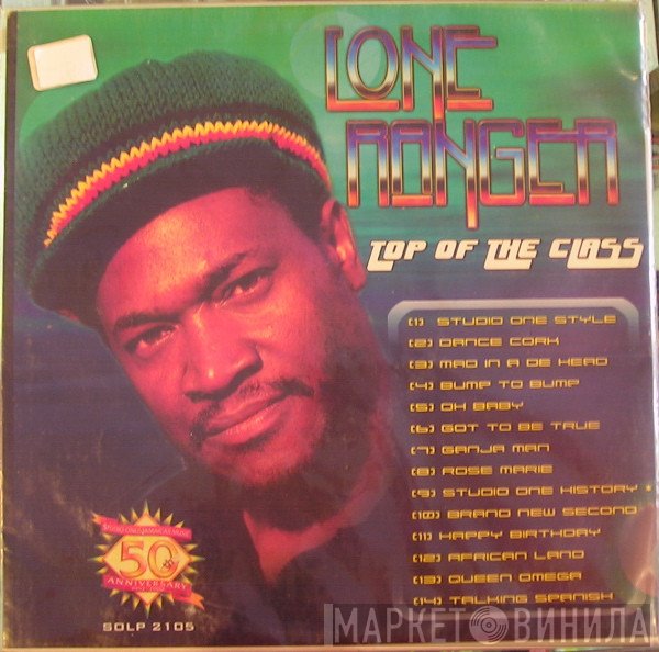 Lone Ranger  - Top Of The Class