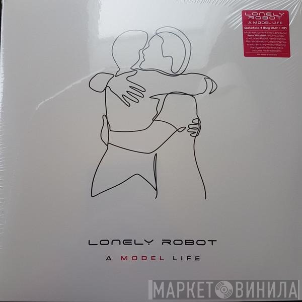 Lonely Robot - A Model Life
