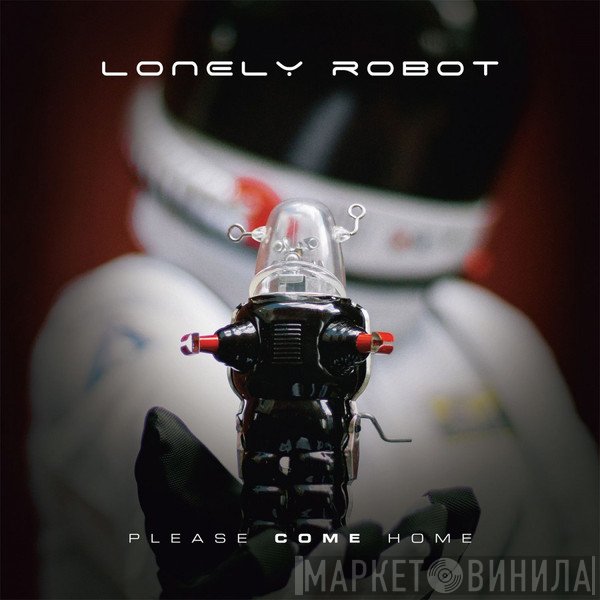 Lonely Robot - Please Come Home