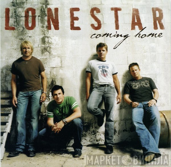 Lonestar  - Coming Home