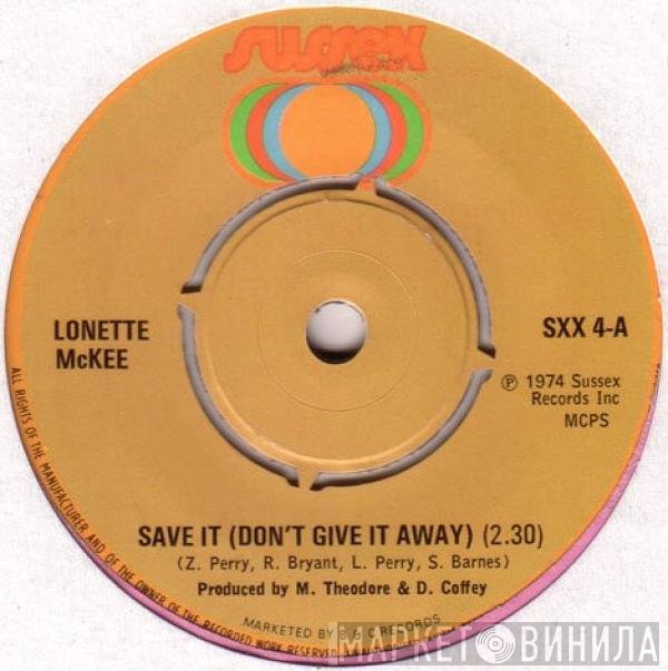 Lonette McKee - Save It (Don't Give It Away)