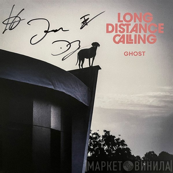 Long Distance Calling  - Ghost