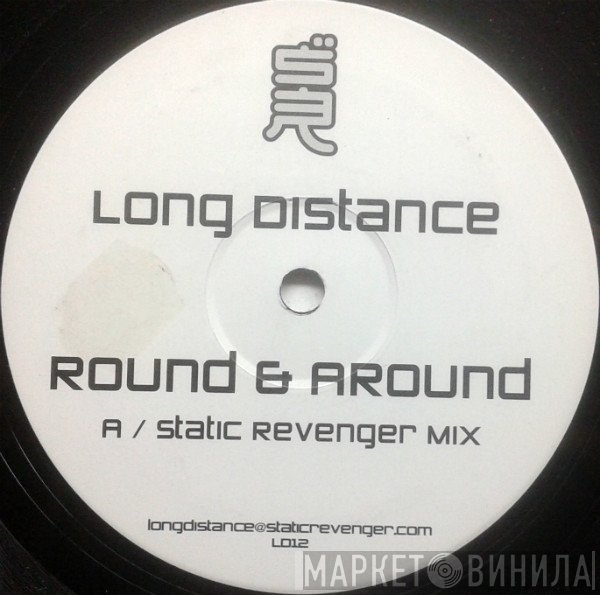 Long Distance - Round & Around