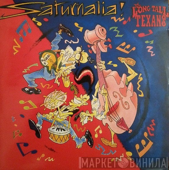 Long Tall Texans - Saturnalia
