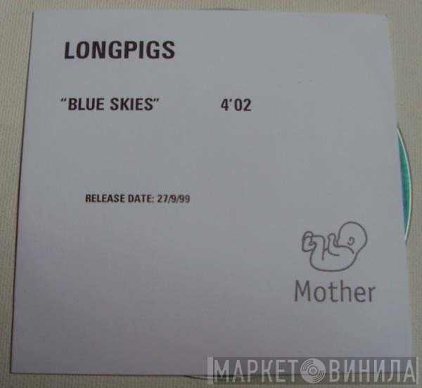 Longpigs - Blue Skies