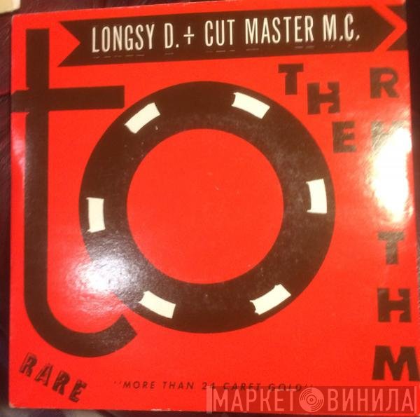 Longsy D, Cut Master M.C. - To The Rhythm
