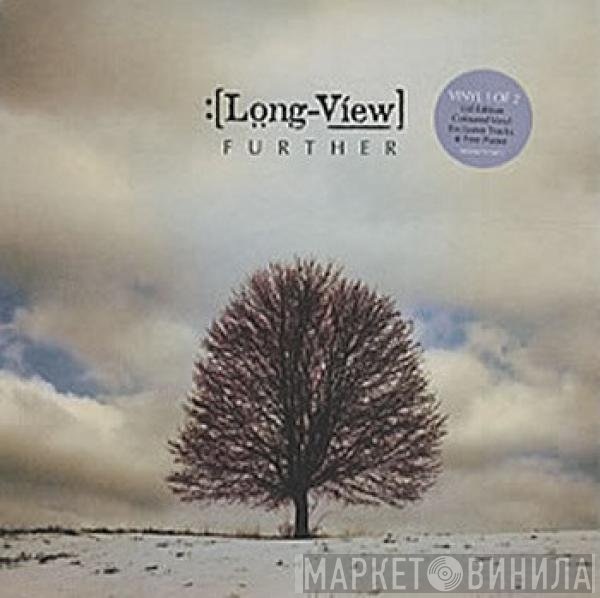 Longview - Further