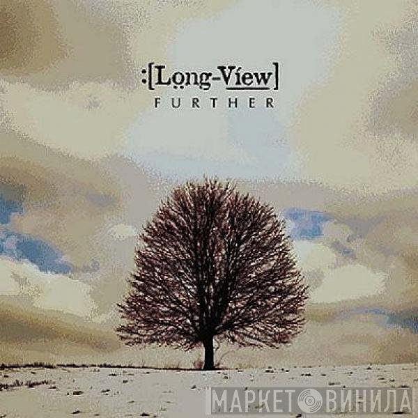 Longview - Further