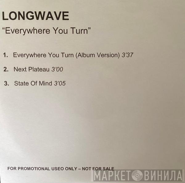 Longwave - Everywhere You Turn