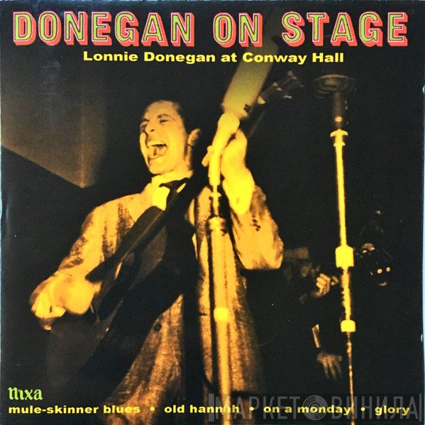 Lonnie Donegan - Donegan On Stage - Lonnie Donegan At Conway Hall