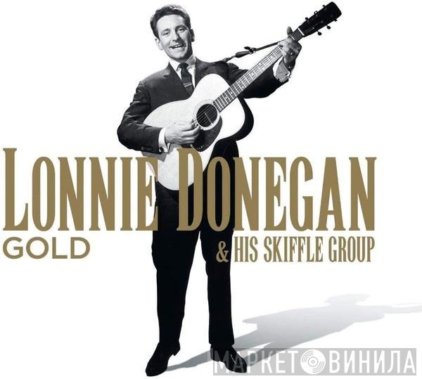 Lonnie Donegan, Lonnie Donegan's Skiffle Group  - Gold