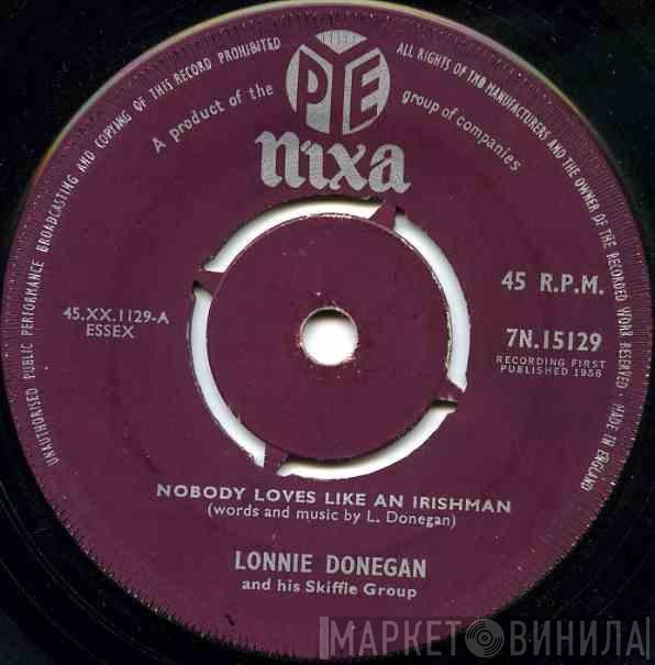 Lonnie Donegan's Skiffle Group - Nobody Loves Like An Irishman