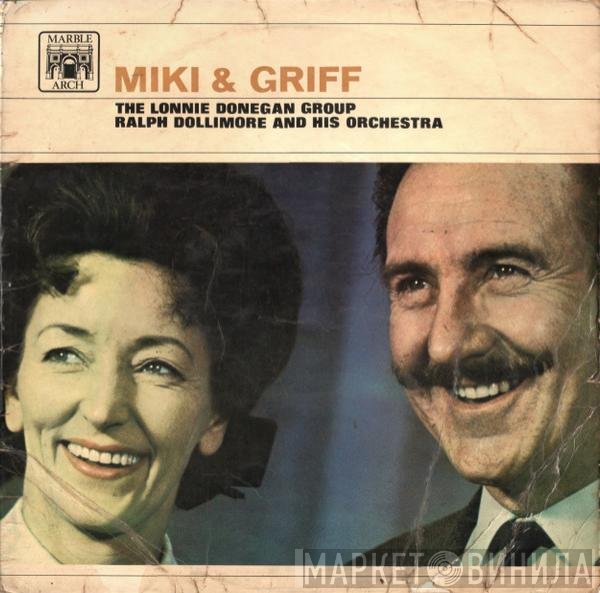 Lonnie Donegan's Skiffle Group, Ralph Dollimore And His Orchestra, Miki & Griff - Miki & Griff