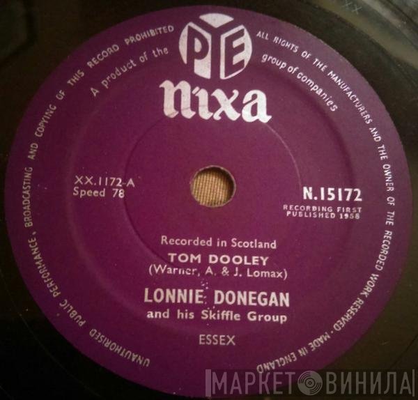 Lonnie Donegan's Skiffle Group - Tom Dooley / Rock O' My Soul