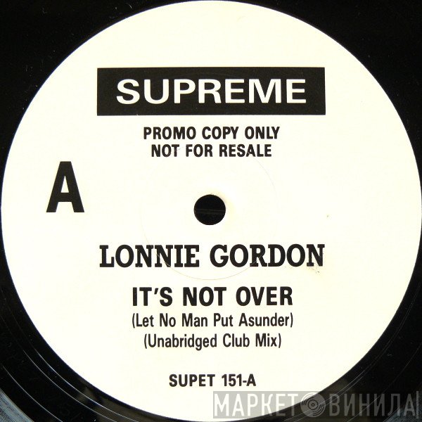 Lonnie Gordon - It's Not Over (Let No Man Put Asunder)