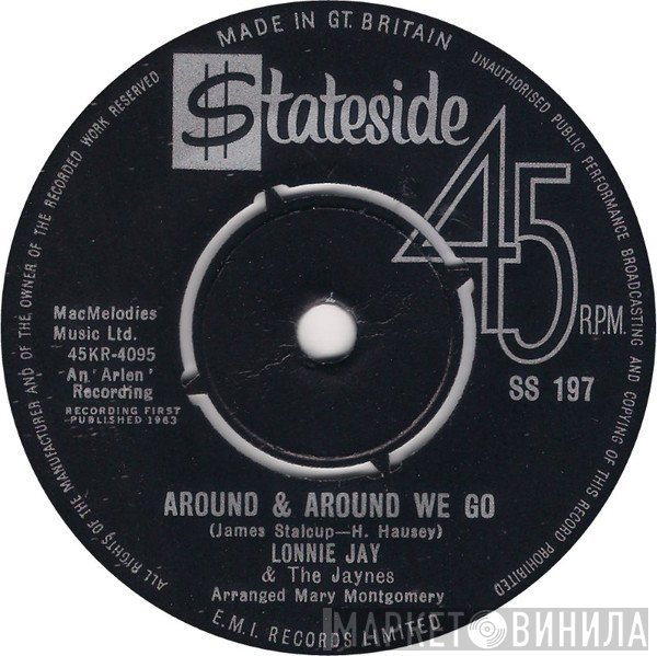 Lonnie Jay And The Jaynes - Around And Around We Go