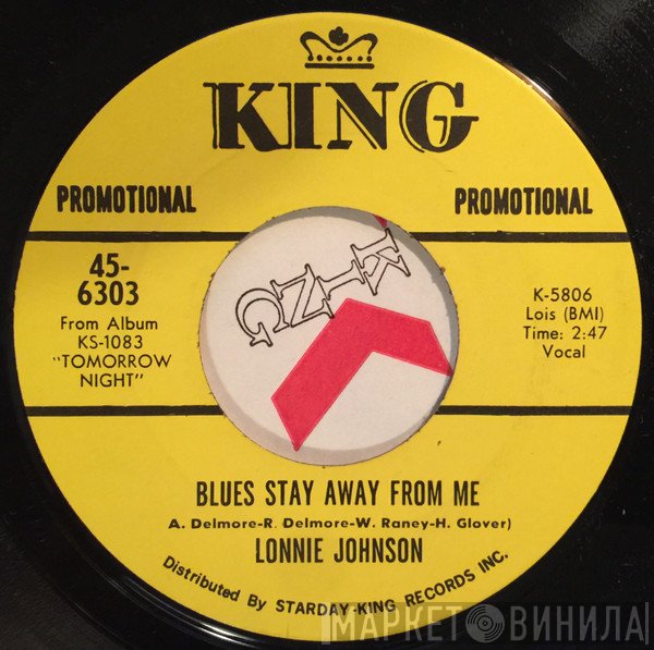 Lonnie Johnson  - Blues Stay Away From Me / Tomorrow Night