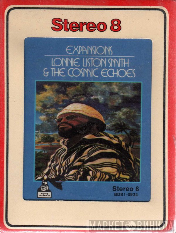 Lonnie Liston Smith And The Cosmic Echoes  - Expansions