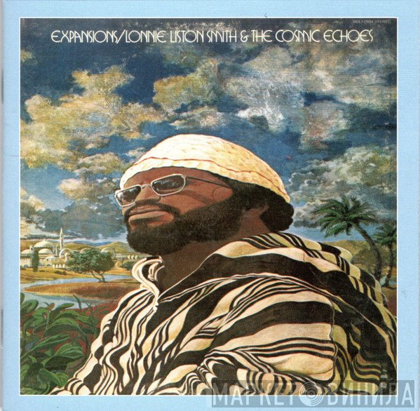 Lonnie Liston Smith And The Cosmic Echoes - Expansions