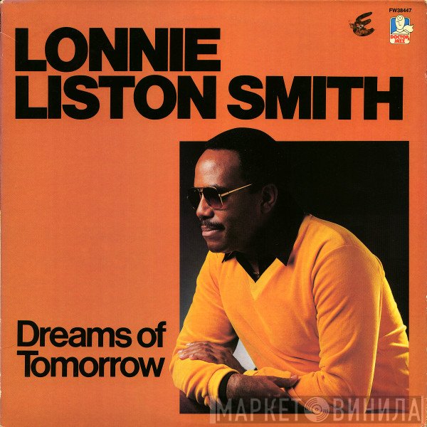 Lonnie Liston Smith  - Dreams Of Tomorrow