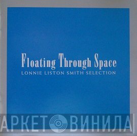 Lonnie Liston Smith - Floating Through Space