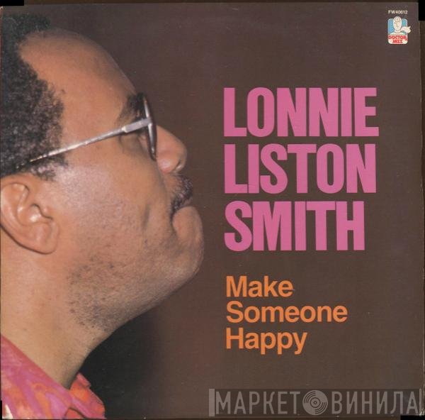 Lonnie Liston Smith  - Make Someone Happy