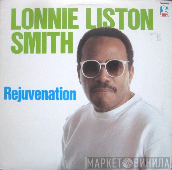 Lonnie Liston Smith  - Rejuvenation