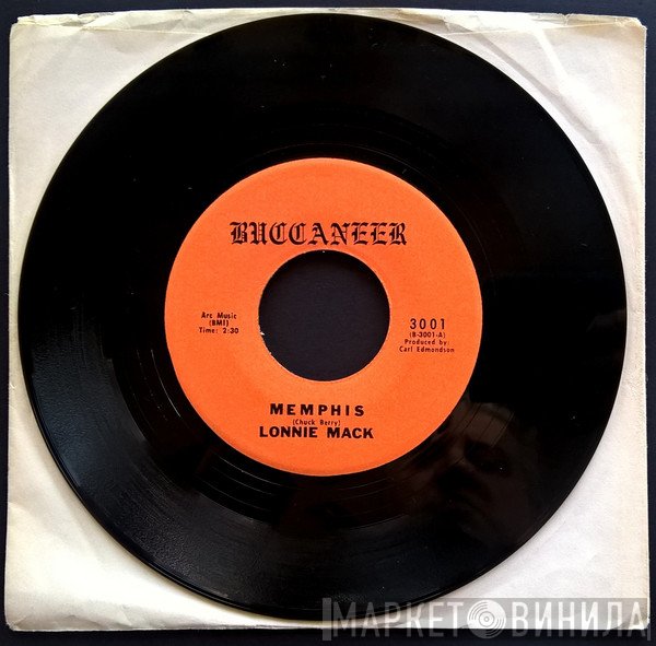 Lonnie Mack - Memphis / Lonnie On The Move
