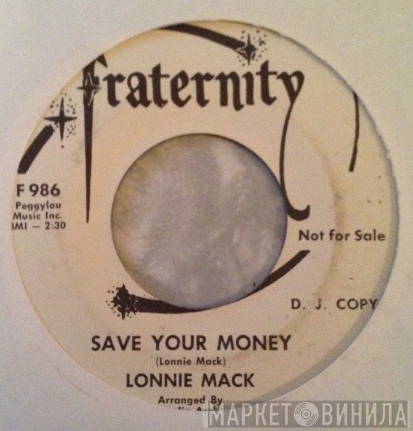 Lonnie Mack - Save Your Money
