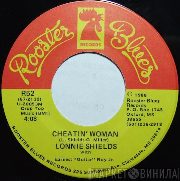 Lonnie Shields - Cheatin' Woman