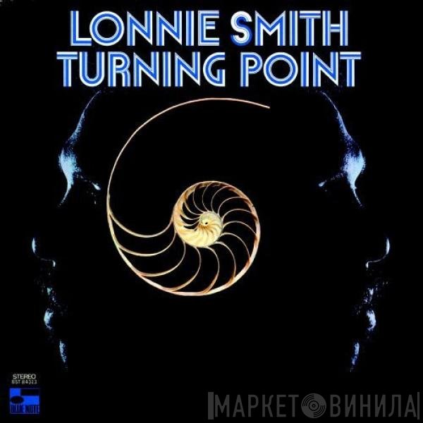 Lonnie Smith  - Turning Point (Remastered 2004/Rudy Van Gelder Edition)