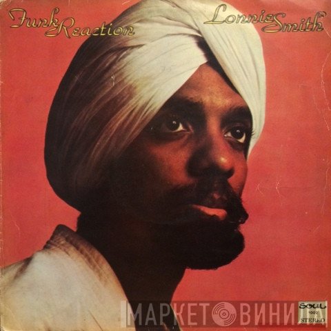 Lonnie Smith  - Funk Reaction